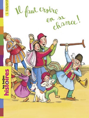 cover image of Il faut croire en sa chance